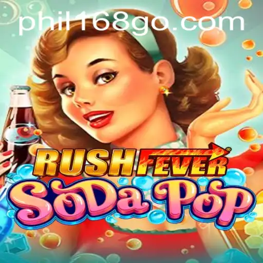 Exploring the Engaging World of RushFeverSodaPop with Phil168